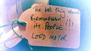 a small card tag says 'the best thing about birmingham is the people!' lord mayor.